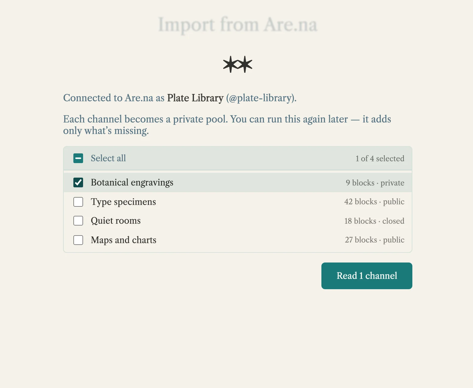 The importer connected to an Are.na account, with four channels listed and one, Botanical engravings, picked.